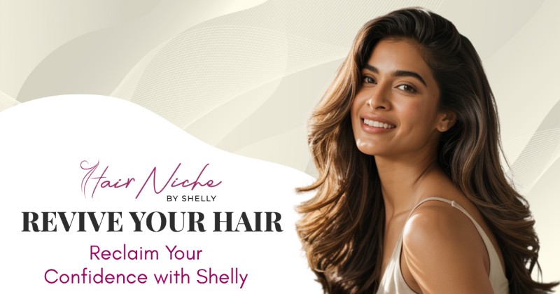 Revive Your Hair, Reclaim Your Confidence with Shelly