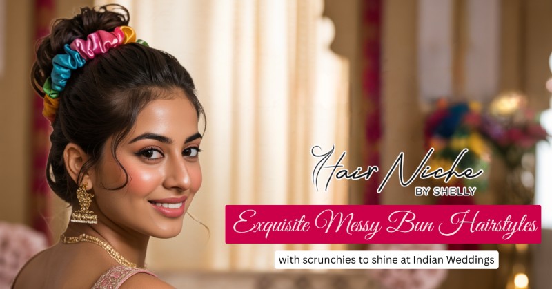 Exquisite Messy Bun Hairstyles with Scrunchies to Shine at Indian Weddings