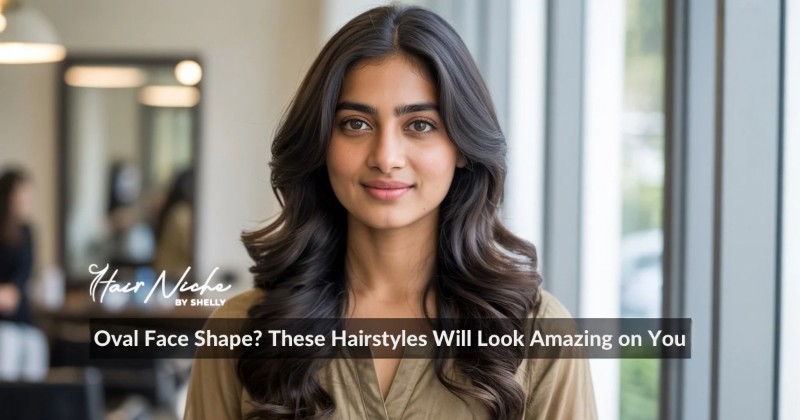 Top 20 Oval Shape Face Hairstyles For Females You Must Try